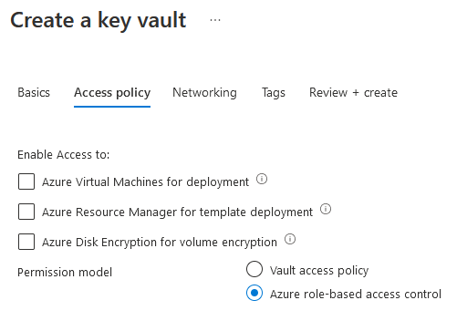When creating the Key Vault, there is an option to choose the permission model